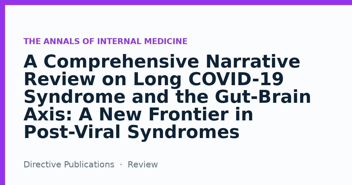 A Comprehensive Narrative Review on Long COVID 19 Syndrome and the Gut ...